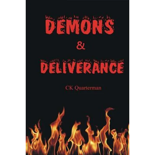 Demons & Deliverance