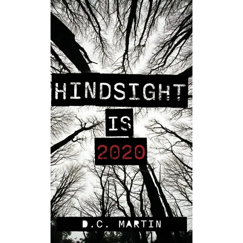 Hindsight is 2020