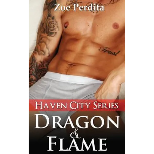 Dragon & Flame (Haven City Series # 6)