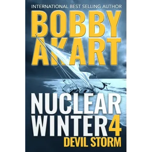 Nuclear Winter Devil Storm: Post Apocalyptic Survival Thriller