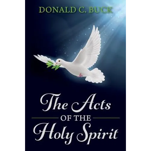 The Acts Of The Holy Spirit