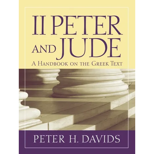 2 Peter and Jude: A Handbook on the Greek Text