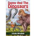 Danny And The Dinosaurs
