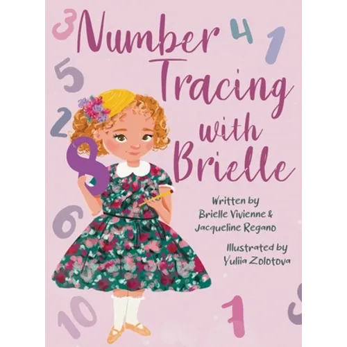 Number Tracing with Brielle