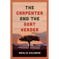 The Carpenter and The Goat Herder