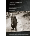 Conflict on Mount Lebanon: The Druze, the Maronites and Collective Memory