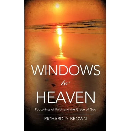 Windows to Heaven