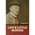 Life's Little Ironies