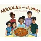 Noodles and Gumbo - Hardcover