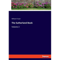 The Sutherland Book: Volume 2