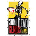 Some Dead Genius: Novel