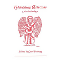 Celebrating Christmas: An Anthology