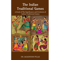 The Indian Traditional Games