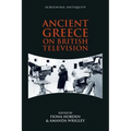 Ancient Greece on British Television