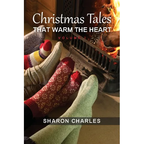 Christmas Tales that warm the heart Volume 1