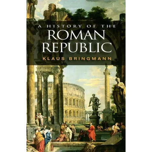 A History of the Roman Republic