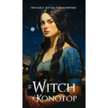 The Witch of Konotop