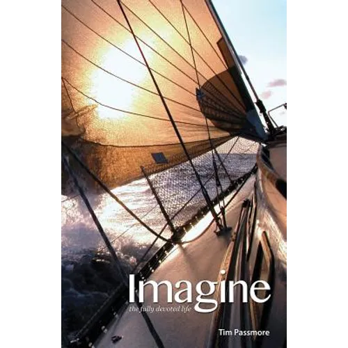 Imagine the Fully Devoted Life