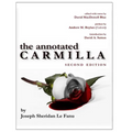 The Annotated Carmilla (2nd Edition)