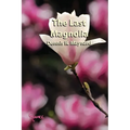 The Last Magnolia: Book Ten