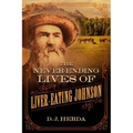 Never-Ending Lives of Liver-Eating Johnson