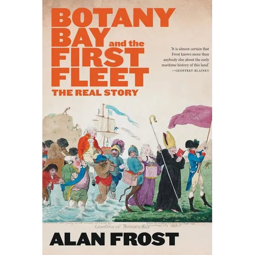 Botany Bay and the First Fleet