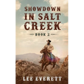 Showdown In Salt Creek