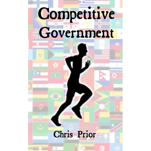 Competitive Government: Delivering Excellence