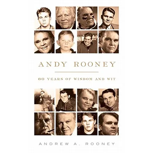 Andy Rooney: 60 Years of Wisdom and Wit