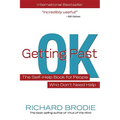 Getting Past Ok: The Self-Help Book for People Who Don?t Need Help