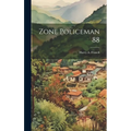 Zone Policeman 88