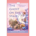 The Ghost on the Stairs: A Crystal Cove Cozy Ghost Mystery