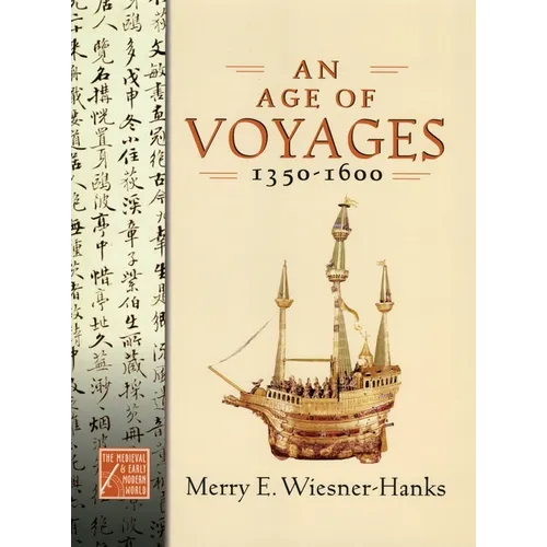 Age of Voyages, 1350-1600