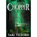 Chopper: An Epic Fairy Tale Adventure
