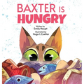 Baxter is Hungry