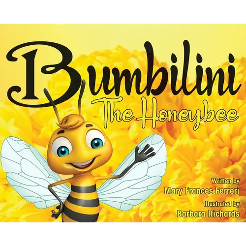 Bumbilini The Honeybee