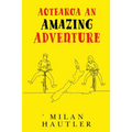 AOTEAROA An Amazing Adventure
