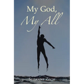 My God, My All