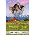 Mail Order Brides Heading West: Seven Tales of Romance on the Frontier