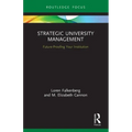 Strategic University Management: Future Proofing Your Institution