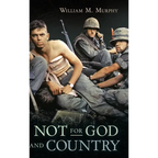 Not for God and Country - Hardcover