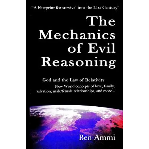 The Mechanics Of Evil Reasoning
