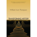 Transforming History: A New Curriculum for a Planetary Culture