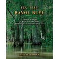 On the Bayou Bleu