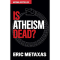 Is Atheism Dead?