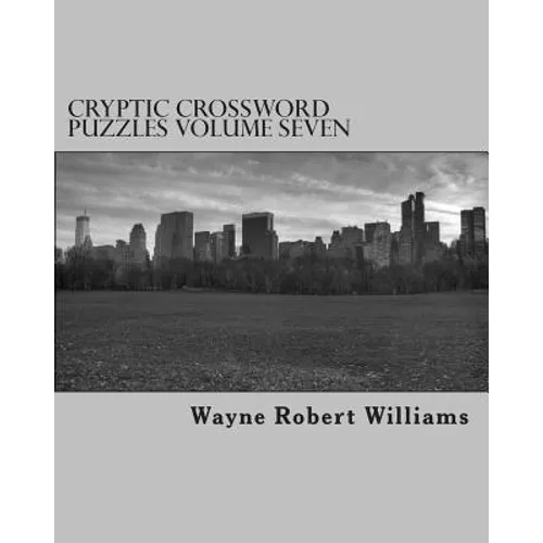 Cryptic Crossword Puzzles Volume Seven