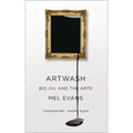 Artwash: Big Oil and the Arts