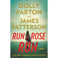 Run, Rose, Run