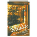 WildLife: Volume 3: The Fisherman's Holidays