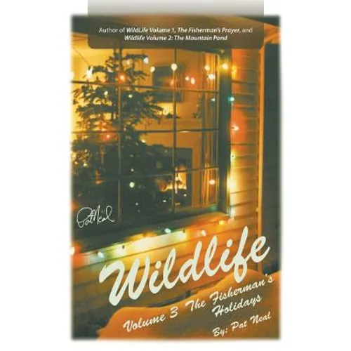 WildLife: Volume 3: The Fisherman's Holidays